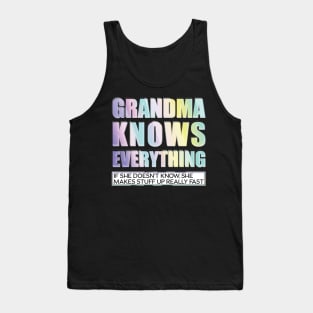 Grandma Knows Everything Tank Top